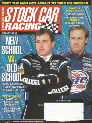 STOCK CAR RACING 2003 AUG - PETTY RACING SCHOOL